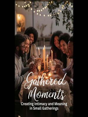 cover image of Gathered Moments